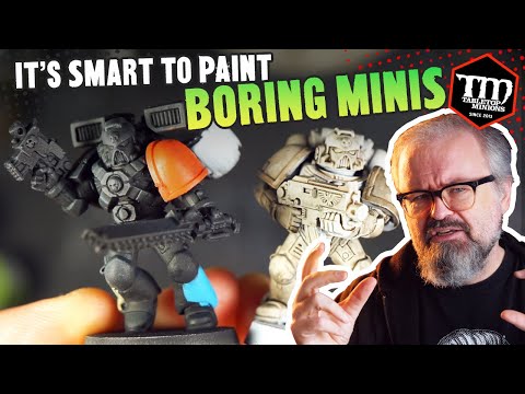 Why It's Smart to Paint BORING MINIS