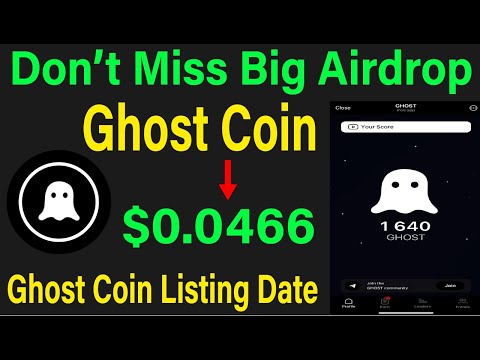 Ghost Coin Price Prediction | GhostCoin Listing Date & withdrawal | New Airdrop | #crypto  #yescoin