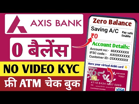 Axis Bank Zero Balance Account 2025 | Axis Bank Zero Balance Account Opening Online | Axis Bank