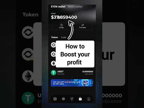 EYEN Wallet - How To Boost EYE Earn Profit | EYEN NFT Withdrawal