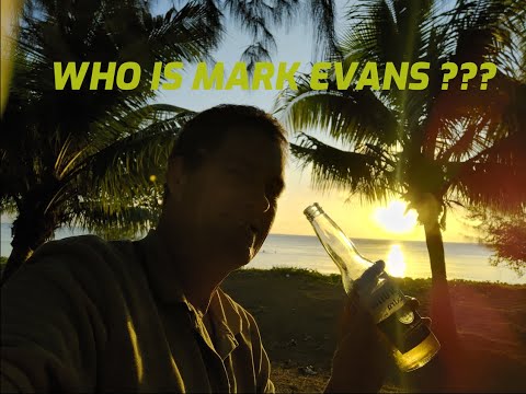 Who is MARK EVANS Really?