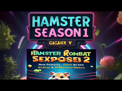 HAMSTER KOMBAT SEASON 2 EXPOSED! New Features, Token Airdrop & Millionaire Makers!