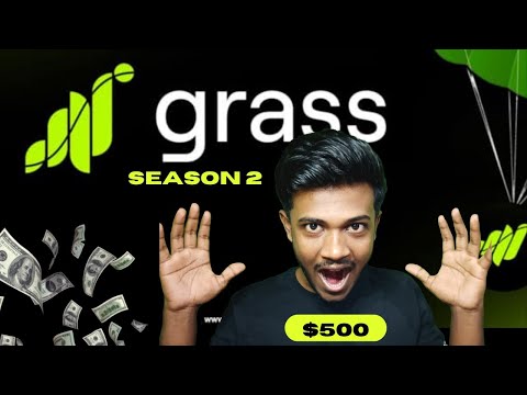 GET GRASS AIRDROP S2 - MAKE $500