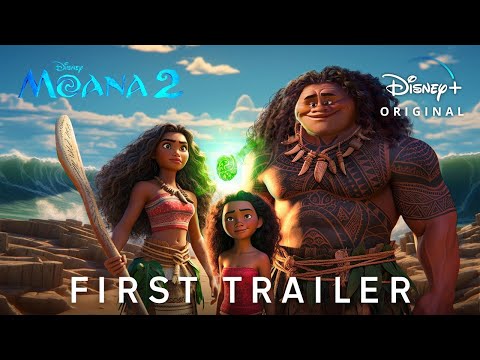 MOANA 2 – Official Trailer (2024) Auliʻi Cravalho, Dwayne Johnson | Disney+