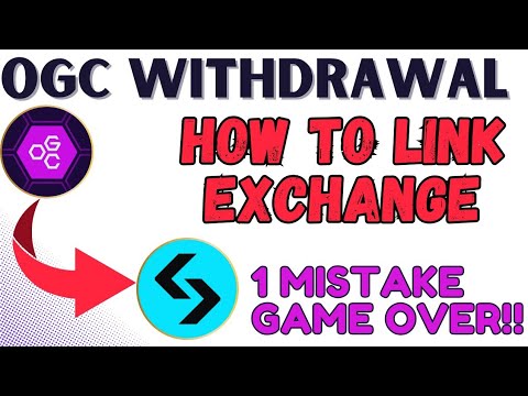 OGC WITHDRAWAL TO EXCHANGES #ogcmining #listing #airdrop