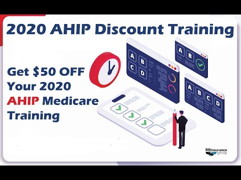 2020 AHIP Certification | $50 Discount on AHIP Medicare Training | RBI