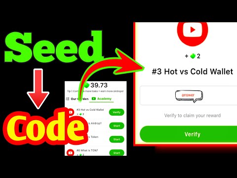 Seed video code today| #3 Hot vs Cold wallet| #3 Hot vs Cold wallet answer|seed New video code