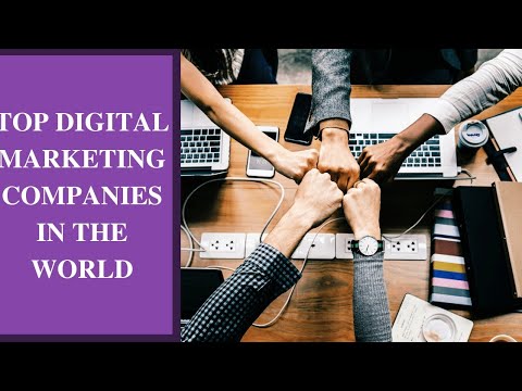 Top 30 Digital Marketing Companies In The World | Digital Agencies Consider to Grow Sales in 2024.