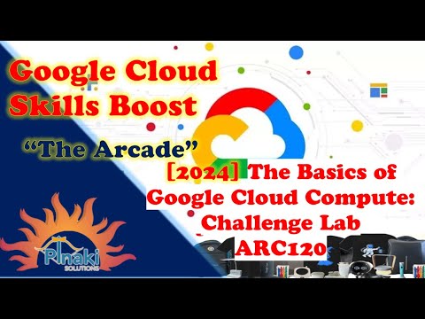 [2024] The Basics of Google Cloud Compute: Challenge Lab [ARC120] || Short Trick || Skill Badge