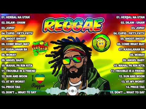 🍀HERBAL NA UTAN - Uhaw - Jopay - Cupid || Best Reggae Music Tropavibes 2024 🍀 Best Tropavibes