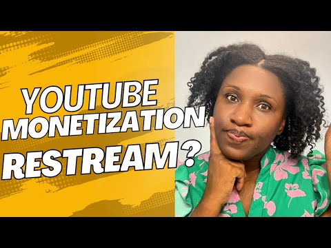 Monetization & Watch Hours on YouTube: Can Restream help to Monetize?