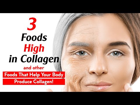 3 Healthy Foods High in Collagen, and Foods That Help Your Body Produce Collagen!