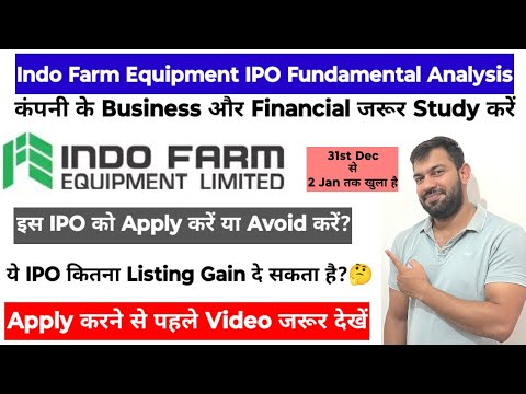 INDO FARM EQUIPMENT IPO | FULL DETAIL ANALYSIS | APPLY OR AVOID ?