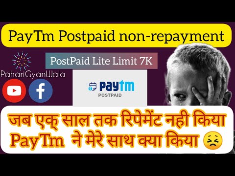 Paytm postpaid non-repayment -Bill overdue - Paytm postpaid ne mere sath kya kia