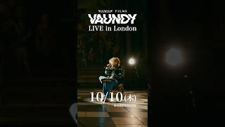 #Vaundy LIVE  "#踊り子"  WOWOW×Vaundy LIVE in London