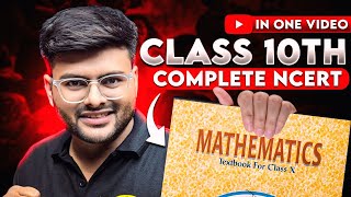 Maths Complete NCERT in 1 Video I Class 10 Maths NCERT Solutions in 1 Video I Class 10 I Ashish Sir