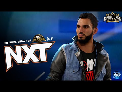 WWE 2k24 TUESDAY NIGHT NXT; GO-HOME SHOW FOR NXT GOLDRUSH (1/2)