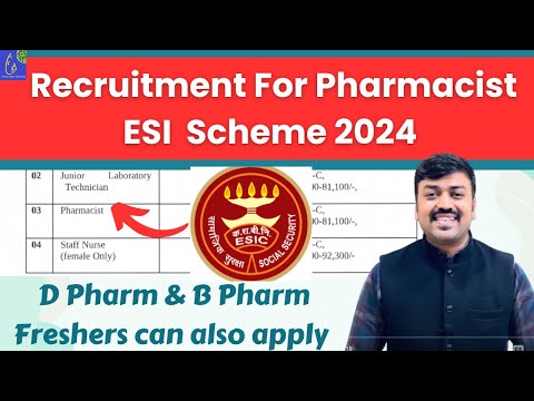 Pharmacist Govt. Jobs 2024 || Pharmacy Vacancy 2024 || Recruitment For Pharmacist ESI Scheme 2024