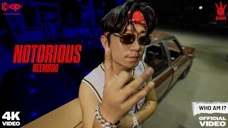 Notorious - Reemboo | Official Music Video | Who Am i ? | DHH