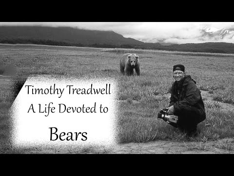 "Timothy Treadwell: A Life Devoted to Bears"