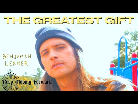 Benjamin Lerner - THE GREATEST GIFT