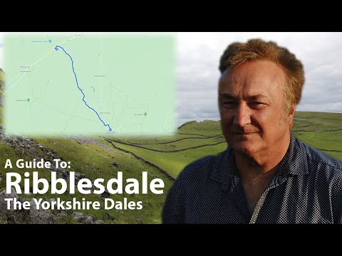 A Guide To: Ribblesdale, The Yorkshire Dales