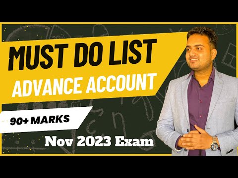 Advance Account Must Do List for Nov 2023 ca exam| Most important questions for Advance Account