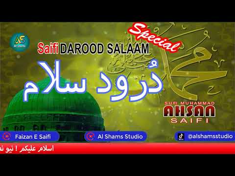 || New Saifi Darood O Salaam || Sufi M Ahsan Saifi || Youtube || 2020 ||