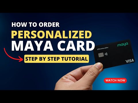 How to Order Your Personalized Maya Card