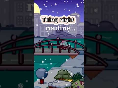 ✨Tiring night routine | avatar world #avatarworld #shortvideo #tocaboca