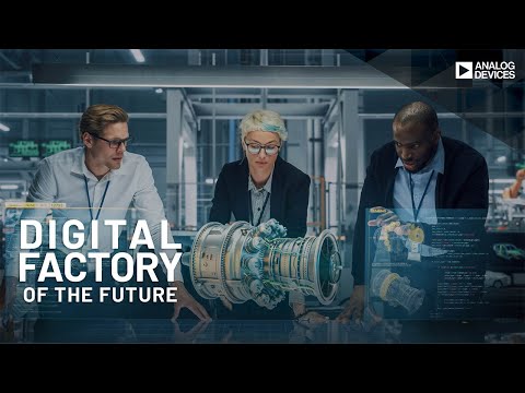 Analog Devices Enables the Digital Factory of the Future