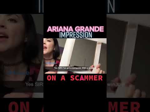 Ariana Grande Impression vs. SCAMMER - So funny #irlrosie