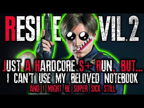 【Resident Evil 2 Remake】Leon A Hardcore S+ Part 1... but The Everyman Guide notebook is off-limits