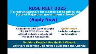 RBSE REET 2025, Are You looking a job as teacher in Rajasthan Government Schools ? Apply Now!