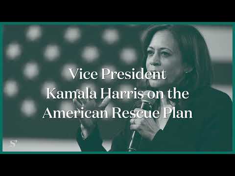 Vice President Kamala Harris on the American Rescue Plan