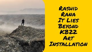 Rashid Rana | It Lies Beyond | Karachi Biennale 2022