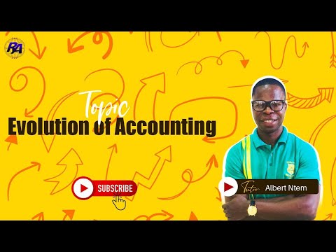 Evolution of Accounting (Financial Accounting Made Easy)