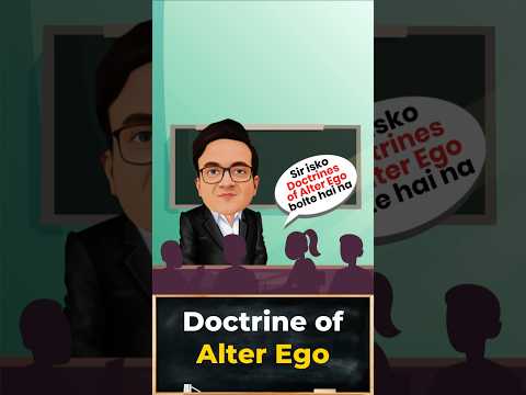 Doctrine of Alter Ego | Lifting of Corporate Veil | CA Siddharth Agarwal