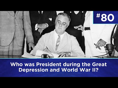 Q80: Who was president during the Great Depression and World War II?