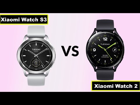 Xiaomi Watch S3 vs Xiaomi Watch 2