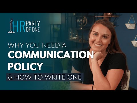 Why You Need a Communication Policy–And How to Write One