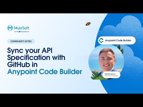 Sync your API Specification with GitHub in Anypoint Code Builder Feb ‘24| Community Bytes | ACB, VCS