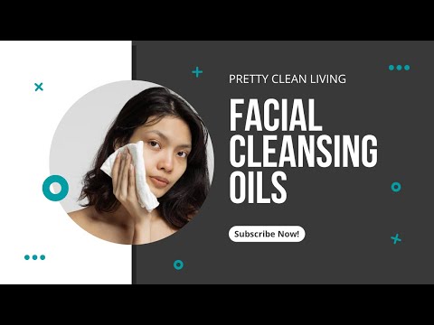 How do Cleansing Oils really work?