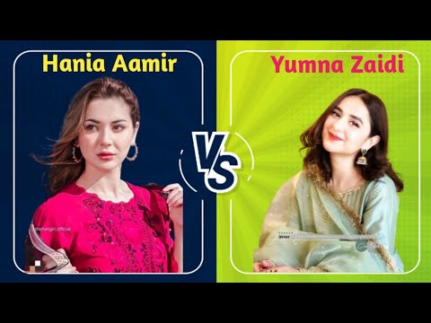 Yumna Zaidi vs Hania Aamir || Yumna Zaidi dramas || Hania Aamir dramas