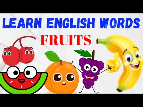 Fruits and Their Pronunciations | Learn Fruit Names and Correct Pronunciations