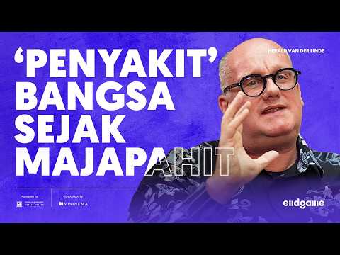 “Bibit Indonesia Muncul di Majapahit” - Herald van der Linde | Endgame #203