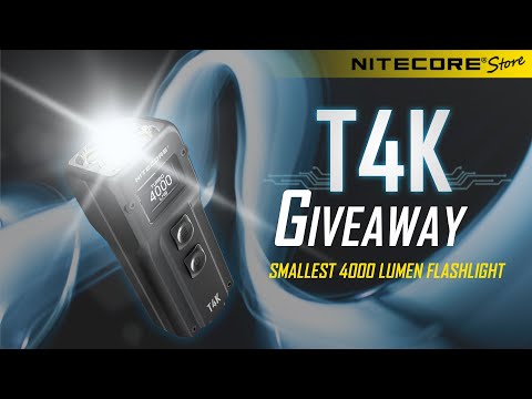 Win a FREE 4000 Lumen - Nitecore T4K The World's Most Powerful Keychain Flashlight