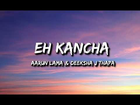 Arun x Deeksha - Eh kancha (Lyrics)