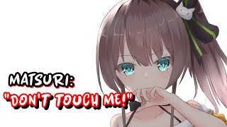 Matsuri - DON'T TOUCH ME!!!【Hololive | Natsuiro Matsuri】