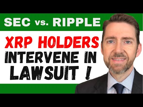 Attorney Hogan Discusses the XRP Holder's Motion to Intervene in the SEC v. Ripple Lawsuit! Get in!